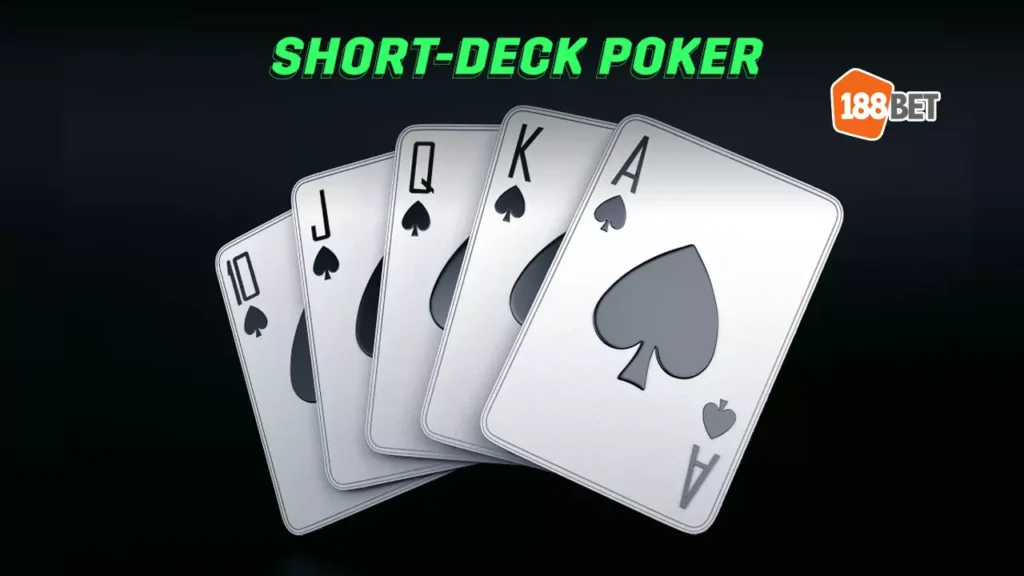 Hướng dẫn cách chơi Short Deck Poker hiệu quả từ A đến Z